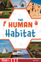 The Human Habitat by Avery Rabedeaux, Margaret Willow, 9798330929863
