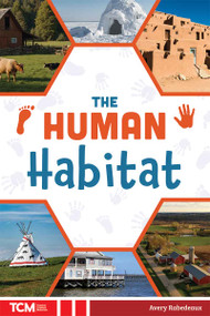 The Human Habitat by Avery Rabedeaux, Margaret Willow, 9798330929863