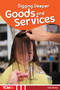 Digging Deeper (Goods and Services) by Dani Neiley, Charlie Miller, 9798330929894