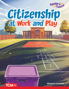 Citizenship at Work and Play by Marjorie Lisovskis, 9798330930227