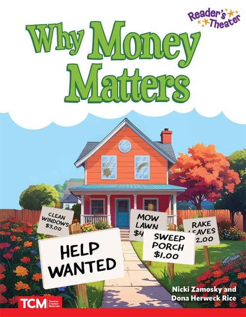 Why Money Matters by Alice Dell, Dona Herweck Rice, 9798330930234