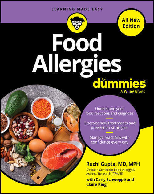 Food Allergies For Dummies, All New Edition by Ruchi Gupta, 9781394382118