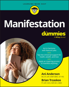 Manifestation For Dummies by Ani Anderson, Brian Trzaskos, 9781394395262