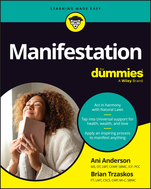 Manifestation For Dummies by Ani Anderson, Brian Trzaskos, 9781394395262