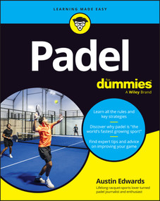 Padel For Dummies by Austin Edwards, 9781394394418