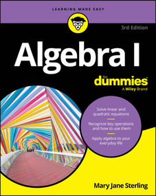 Algebra I For Dummies - 9781394428274 by Mary Jane Sterling, 9781394428274