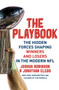 The Playbook (The Hidden Forces Shaping Winners and Losers in the Modern NFL) by Joshua Robinson, Jonathan Clegg, 9780063442641