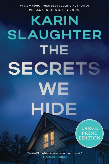 The Secrets We Hide (A North Falls Thriller) - 9780063498822 by Karin Slaughter