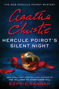 Hercule Poirot's Silent Night (A Novel) by Sophie Hannah, Agatha Christie, 9780062991638