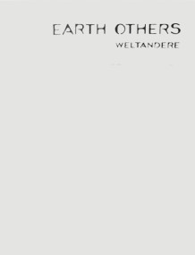 Earth Others (Weltandere) by Catherine Greiner, 9781638402060