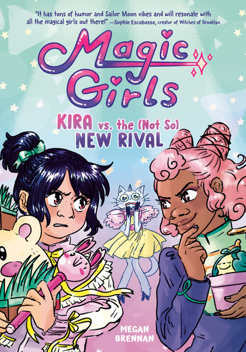 Kira vs. the (Not So) New Rival ((A Graphic Novel)) - 9780593711286 by Megan Brennan, 9780593711286