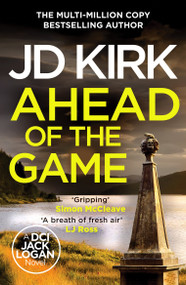 Ahead of the Game by JD Kirk, 9798217269761