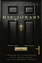 The Missionary (A Memoir of Superheroes, Sin & Saving Souls for the Mormon Church) by Greg Hudson, 9780735245266