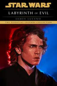 Labyrinth of Evil: Star Wars Legends - 9798217093625 by James Luceno