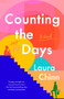 Counting the Days (A Novel) by Laura Chinn, 9798217095568