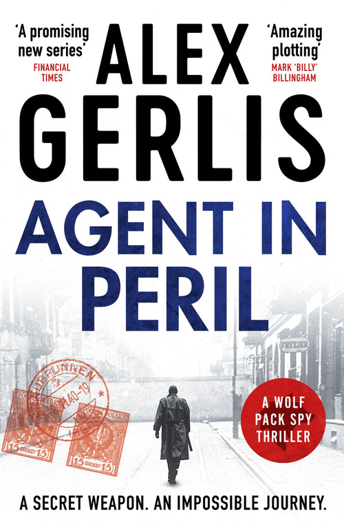 Agent in Peril by Alex Gerlis, 9798217254668