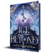 The Ice Beyond (Deluxe Edition) by Olivia Wildenstein, 9781464293696