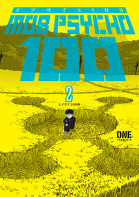 Mob Psycho 100 Volume 2 by ONE, ONE, Kumar Sivasubramanian, 9781506709888