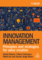 Innovation Management (Principles and Strategies for Value Creation) - 9781398623125 by Daniel Rukare, Liliana Caimacan, Asmita Singh Bisen, Nikhil Soi, 9781398623125