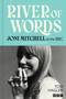 River of Words: Joni Mitchell at the BBC (A life in interviews) by Joni Mitchell, Tom Hagler, 9781035435784