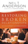 Restoring Broken Relationships (The Path to Peace and Forgiveness) by Neil T. Anderson, 9780764220241