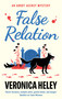 False Relation by Veronica Heley, 9781448317707