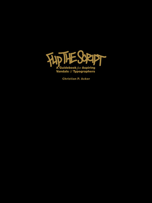 Flip the Script - 9781584237877 by Christian Acker, 9781584237877
