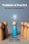 Problems of Practice (Case Studies of the Superintendency) by Nicole V. Schilling, Nathan S. Schilling, 9781806860661