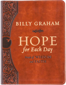 Hope for Each Day Large Deluxe (Words of Wisdom and Faith (A 365-Day Devotional)) by Billy Graham, 9780718075125