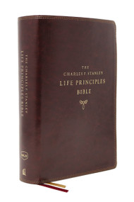 The NKJV, Charles F. Stanley Life Principles Bible, 2nd Edition, Leathersoft, Burgundy, Comfort Print by Charles F. Stanley, Thomas Nelson, 9780785225416