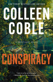 Conspiracy (A Novel) - 9780840714701 by Colleen Coble
