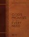 God's Promises for Your Every Need NKJV (Large Text Leathersoft) (A Treasury of Scripture for Life) by Jack Countryman, Anne Graham Lotz, 9781400209316