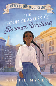 The Four Seasons of Florence Wallace - 9781400255955 by Kirstie Myvett, Alisha Monnin