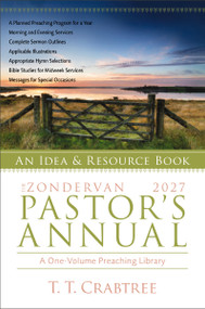 The Zondervan 2027 Pastor's Annual (An Idea and Resource Book) by T. T. Crabtree, 9780310156109