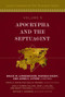 Apocrypha and the Septuagint by Bruce W. Longenecker, Marieke Dhont, James K.  Aitken, Craig A. Evans, Cecilia Wassén, Adela Collins, C. John Collins, Nathan Johnson, Zondervan, 9780310495529