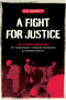 A Fight for Justice (The Compelling Story of Temporary Foreign Workers & Human Rights) by Joe Barrett, 9781553807391