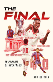 The Final (In Pursuit of Greatness) by Rob Fletcher, 9781836802907