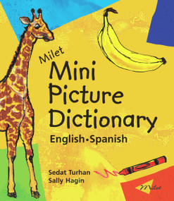 Milet Mini Picture Dictionary (English-Spanish) by Sedat Turhan, Sally Hagin, 9781840593761