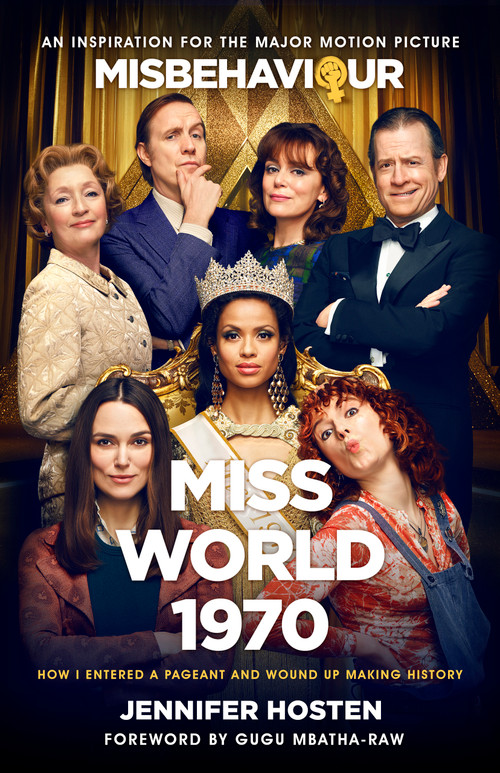 Miss World 1970 (How I Entered A Pageant And Wound Up Making History) by Jennifer Hosten, 9781989555231