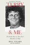 Terry & Me (The Inside Story of Terry Fox's Marathon of Hope) by Bill Vigars, 9781990823312