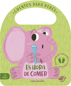 Es hora de comer (Spanish Edition) by Esther Burgueño, 9788417210847