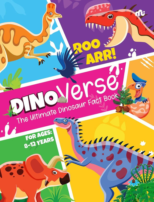 Dinoverse: The Ultimate Dinosaur Fact Book by Rupa Publications, Moonstone, 9789361565397