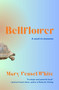 Bellflower by Mary Vensel White, 9798987830949