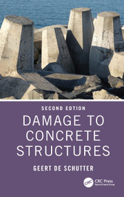 Damage to Concrete Structures - 9781032911816 by Geert De Schutter, 9781032911816