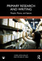 Primary Research and Writing (People, Places, and Spaces) - 9781041025825 by Lynée Lewis Gaillet, Michelle F. Eble, 9781041025825