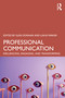 Professional Communication (Influencing, Engaging, and Transforming) by Glen Donnar, Lukas Parker, 9781032895987