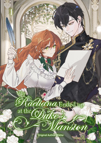 Why Raeliana Ended Up at the Duke's Mansion Volume 1 by Milcha, 9789347195242