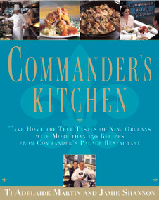 Commander's Kitchen by Ti Adelaide Martin, Jamie Shannon, 9798999893727