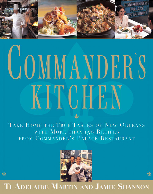 Commander's Kitchen by Ti Adelaide Martin, Jamie Shannon, 9798999893727