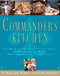 Commander's Kitchen (Take Home the True Tastes of New Orleans with More than 150 Recipes from Commander's Palace Restaurant) by Ti Adelaide Martin, Jamie Shannon, 9798999893727